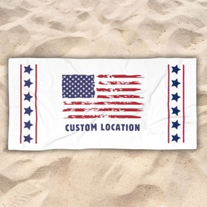 Custom City Location USA Flag Beach Towel, USA Flag Beach Towel, American Flag Beach Towel, 4th of July USA, Patriotic Stars Stripes