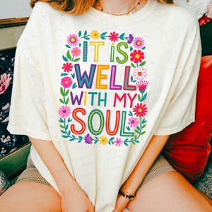 It Is Well With My Soul PNG, Christian Wildflower Bible Verse, Floral Scripture Art, Religious Digital Download, Faith PNG File