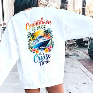 Het aftellen is voorbij, cruisetijd, vakantiecruisebemanning png, sublimatiecruiseontwerp, cruiseschip, familievakantie png