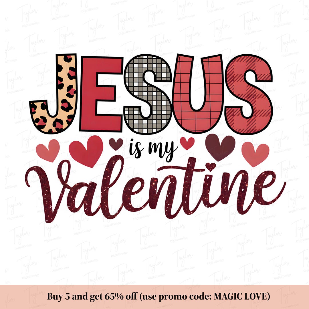 Floral Jesus is My Valentine Png, Jesus Valentine Png, Floral Christian ...