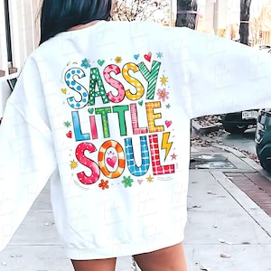 Sassy Little Soul Png, Girl Sublimation Design, Toddler Png File, Cute Kids Png, Girls Shirt Png, Sublimation For Girls