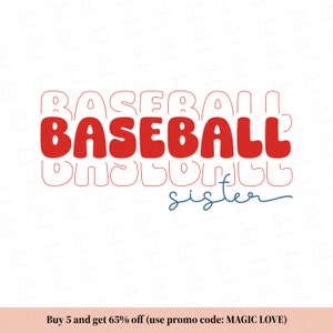 Baseball Sister Svg, Baseball Sister Png, Baseball Sister Shirt, Baseball Svg, Sports Sister Svg, Baseball Season, Sister Gifts