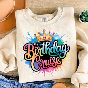 My Birthday Cruise Png, Birthday Vacation Png, Cruise Ship Png, T-Shirt Design, Digital Download, Watercolor Sublimation Digital