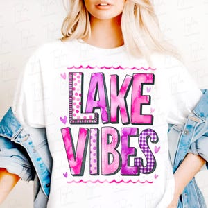 Retro Lake Vibes Png, Pink Lake Days Png, T-shirt sublimation de lac, Vacances au lac Png, Vacances d'été Png, Vacay Vibes, Dire drôle de lac