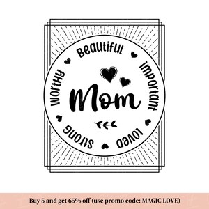 Mom Life SVG, Mamma Forte, Importante, Bella, Degna, Amata Svg, File Svg Mamma Divertente per Cricut, Ragazza Mamma Png, Maglietta Mamma Ragazzo, Silhouette