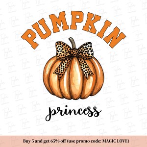 Pumpkin Princess Png, Fall Vibes PNG, Cute Pumpkin Fall Svg, Pumpkin Season Svg, Instant Download, Sublimation Design