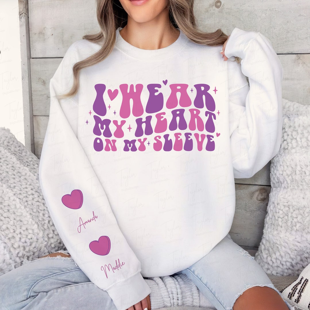 I Wear My Heart on My Sleeve SVG PNG, Sleeve Design, Heart on Sleeve