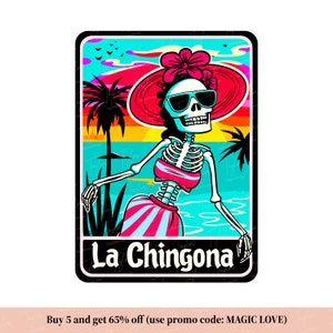 Carta de Tarô La Chingona Png Svg, Design Engraçado de Sublimação Mexicana, Camiseta Engraçada Latina Esqueleto Caveira PNG, Baixar