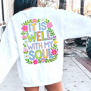 It Is Well With My Soul PNG, Christian Wildflower Bible Verse, Floral Scripture Art, Religious Digital Download, Faith PNG File
