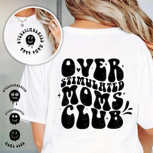 Retro Overstimulated Moms Club Svg, Overstimulated Svg, Smiley Mom Svg, Overstimulated Mom Png, Anxiety Svg, Mom Anxiety Svg, Trendy Svg