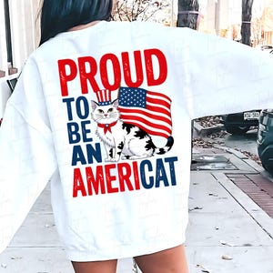 Fier d&#39;être un chat américain png, patriotique des États-Unis d&#39;Amérique, sublimation du 4 juillet drôle, png des États-Unis, liberté, drapeau américain, chat des Etats-Unis d&#39;Amérique