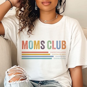 Overstimulated Moms Club Svg Png, Overstimulated Svg, Mom Anxiety Svg, Trendy Svg, Snarky Svg, Funny Mom Life svg, Mama Shirt Svg