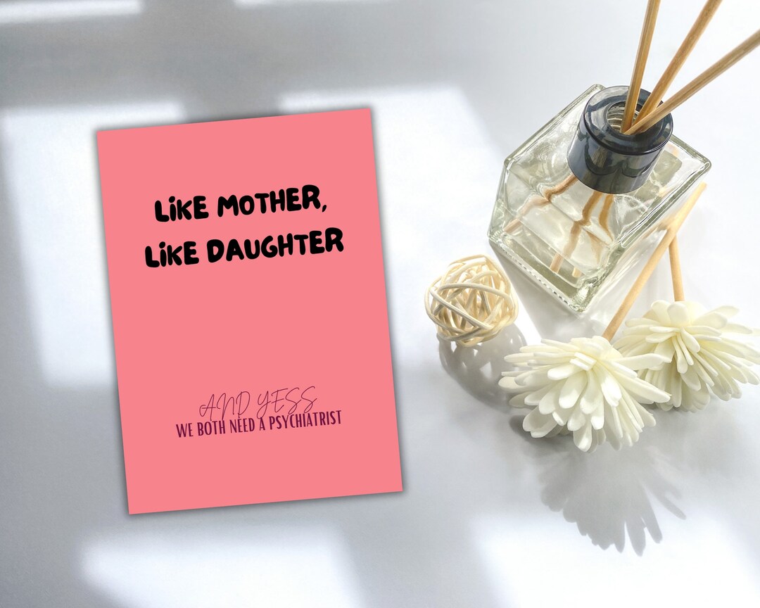Mother's Day Card Love Card Digital Printable Mother Daughter Card Mother's Day Print Funny Card ...