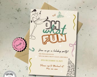 Printable Christmas Oh What Fun Invitation Template Editable Holiday Party Invite Friendmas Invite Hand Drawn Christmas Invite Templates