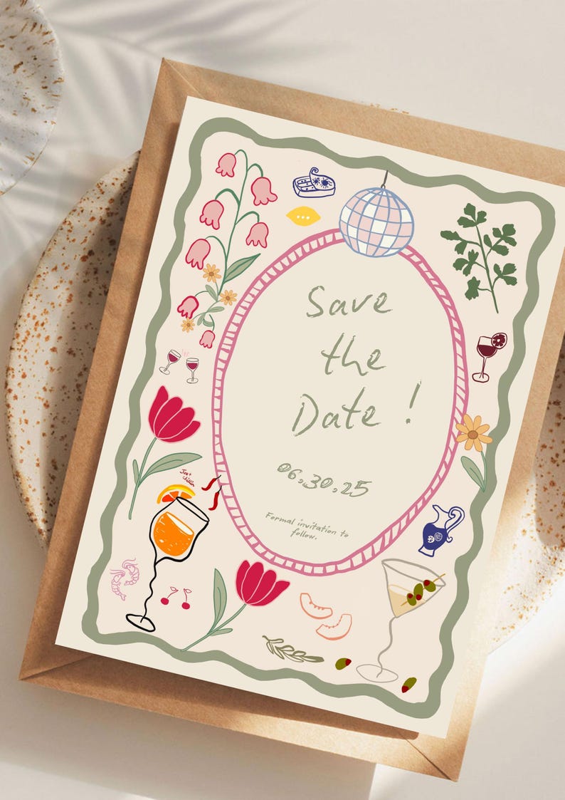 May include: A cream-colored invitation card with a brown envelope. The card features a pink oval frame with the words "Save the Date!" and the date "06.30.25". Floral and cocktail illustrations surround the text.