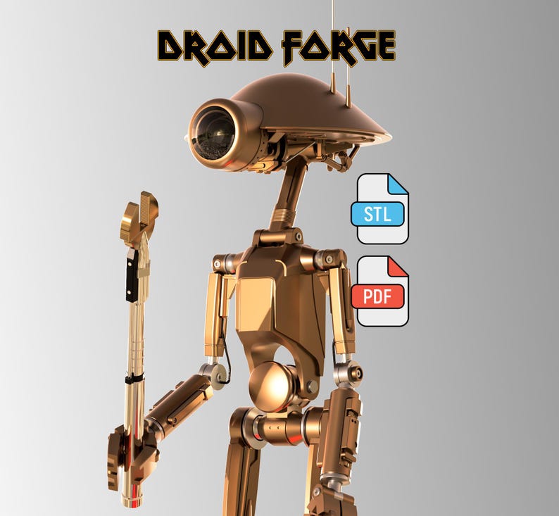 May include: A metallic bronze droid with a large, circular eye and a slender antenna. The droid is holding a tool and has multiple joints. The text "DROID FORGE" is displayed above the droid. Includes STL and PDF file icons.