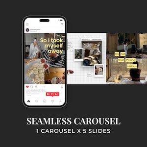 May include: A digital template for a seamless Instagram carousel featuring five slides. The design displays a smartphone interface with a photo grid, text overlays reading So I took myself away and It's not that f*cking serious, and a white grid background.