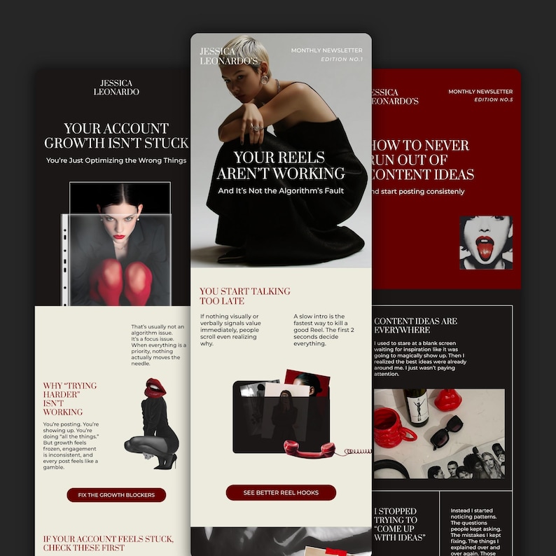 May include: A digital marketing newsletter design with a dark color scheme. The layout features text and images, including a woman in a black dress and a red lip graphic. Headlines include "Your Account Growth Isn't Stuck" and "Your Reels Aren't Working."