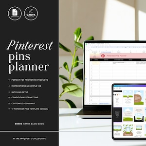 May include: A laptop computer displaying a spreadsheet with the title "Pinterest Pins Planner". The spreadsheet has columns for image, description, text, pin style, and other details. A tablet computer is next to the laptop, displaying a Canva template with a green background and the text "You are watching this graphic now".