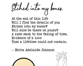 Etched into my bones printable love poetry wall art, digital download decor, poem prints