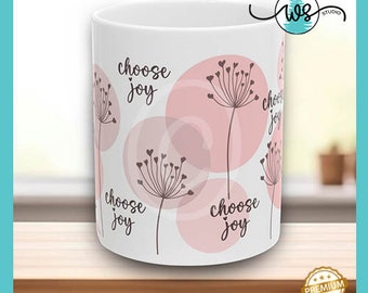 Choose Joy Coffee Mug, Encouraging Mug, Joyful Mug, Motivation Mug, Gift for Encouragement, Inspirational Gift, Positivity Gift, Choose Joy