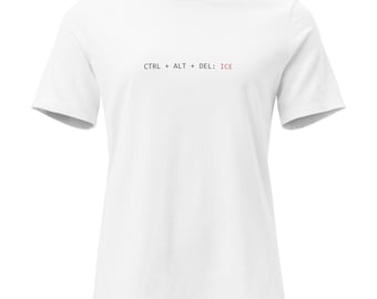 CTRL + Alt + Del: ICE - ontspannen dames-T-shirt