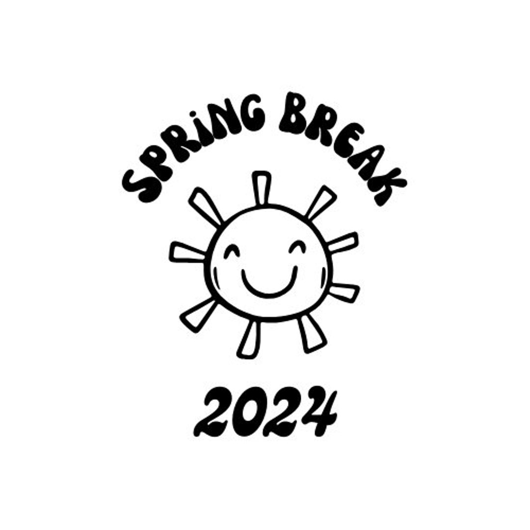 Spring Break Svg, Spring Break 2024 Svg, Digital Downloads, Svg Files