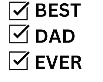 Best Dad Ever Svg, Dad Svg, Fathers Day Svg, Digital Download, Svg File, Svg for Cricut, Svg for Silhouette