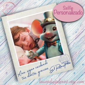 foto Selfie Ratón Pérez, recuerdo de mi diente de leche, regalo personalizado