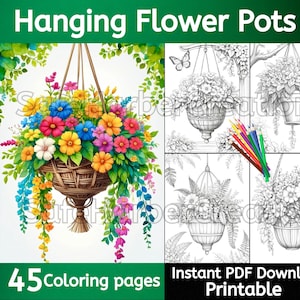 May include: A set of 45 colouring pages featuring hanging flower pots. The pages are printable and available for instant PDF download. The image shows a colourful flower pot with a variety of flowers, as well as several black and white illustrations of hanging flower pots.