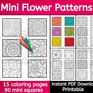 May include: 15 coloring pages with 90 mini flower patterns. Each page features a different pattern of small squares with intricate floral designs. Instant PDF download, printable.
