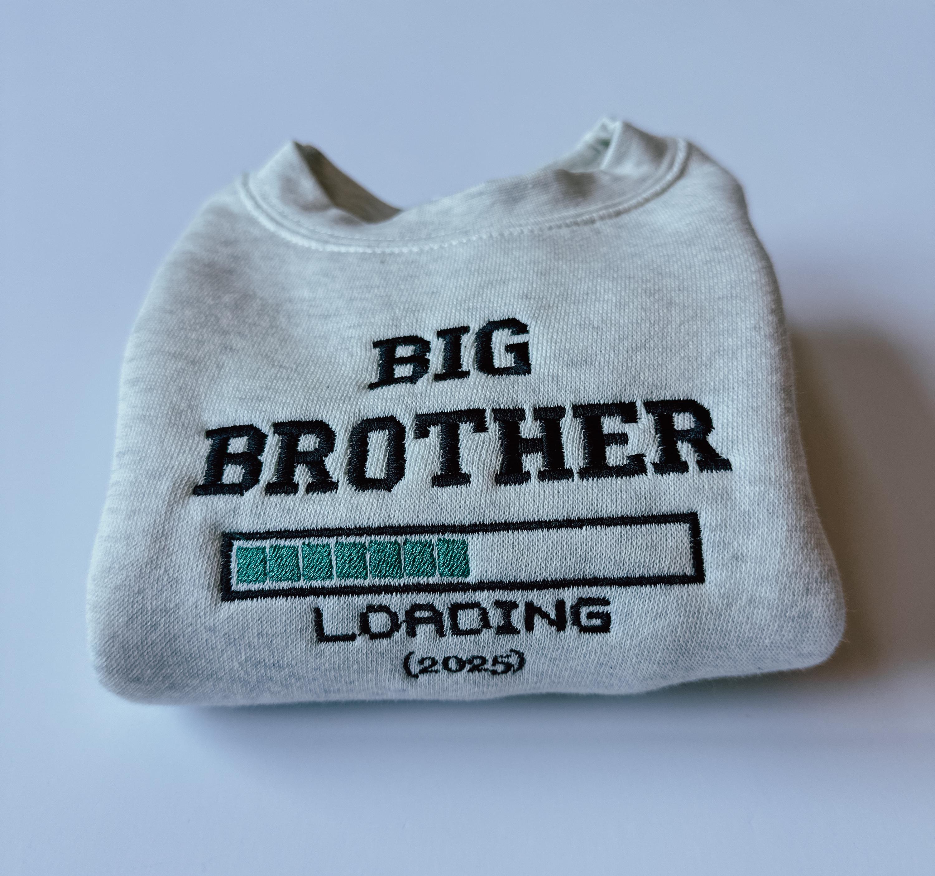 Big Brother Loading Sweatshirt for New Baby Announcement Big Brother ...