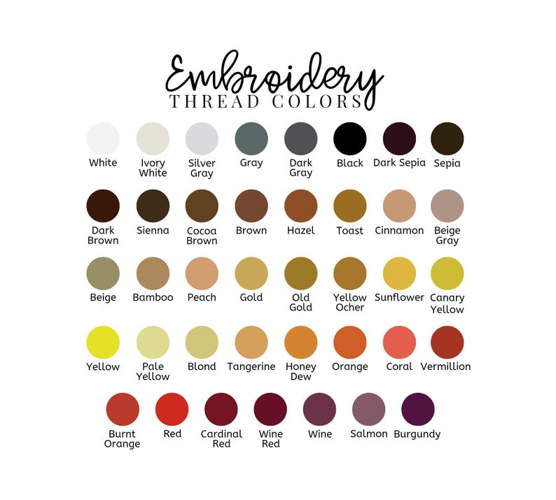 May include: A colour chart showing embroidery thread colours. The chart includes a range of colours, from white and grey to black and sepia, and various shades of brown, yellow, orange, and red. The text "Embroidery Thread Colors" is at the top.