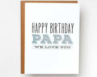 Birthday Card for Grandpa | Happy Birthday Papa - We Love You Card | Birthday Card | Love Card | Papa | Card for Grandfather