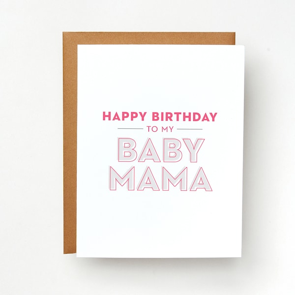 Snarky Birthday Card | Happy Birthday to My Baby Mama Card | Birthday Card | Love Card | Birthday Card for Her | Funny Birthday Card