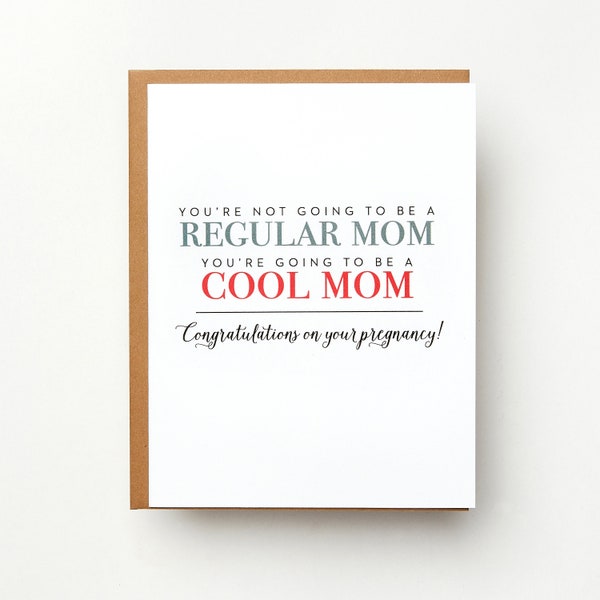 Cool Mom Card | Pregnancy Card | Baby Shower | Expecting | New Mom | Congratulations Greeting Card | New Baby | Mean Girls Baby Shower Card