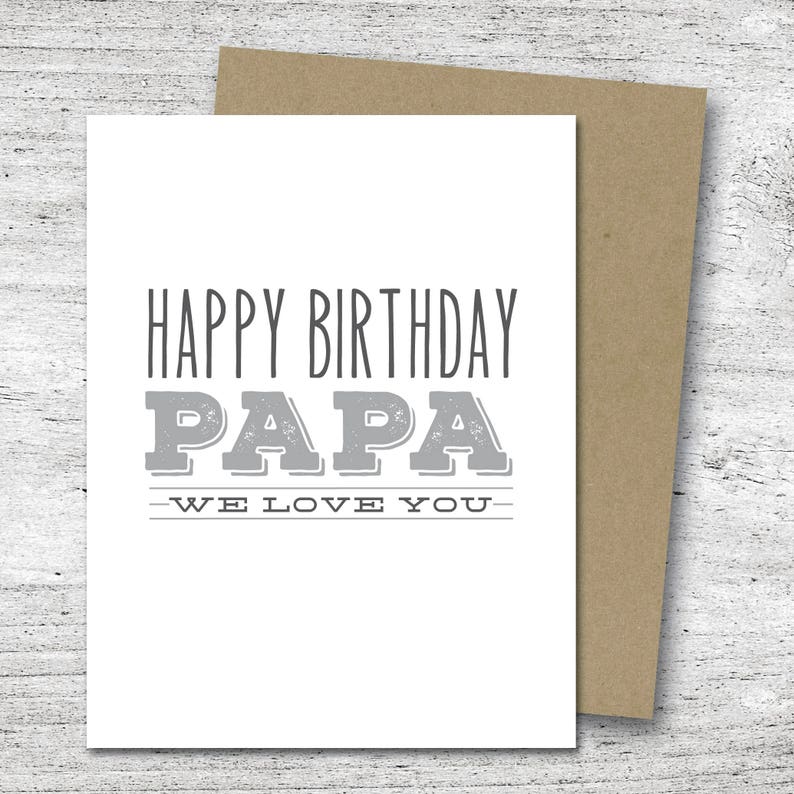 Happy Birthday Papa We Love You Card Birthday Card Love - Etsy Australia