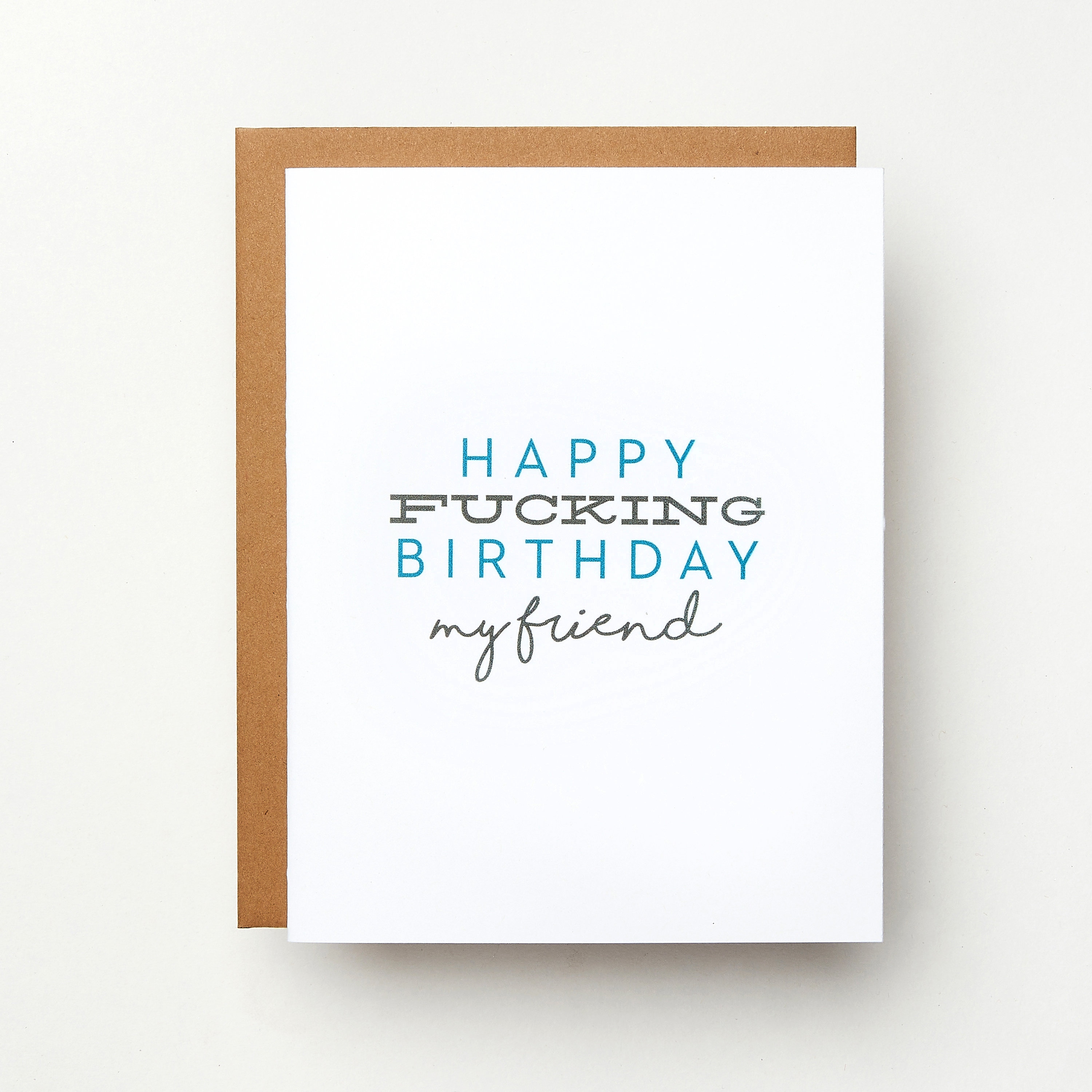 Friendship Card Best Fucking Friend Ever Funny Birthday 