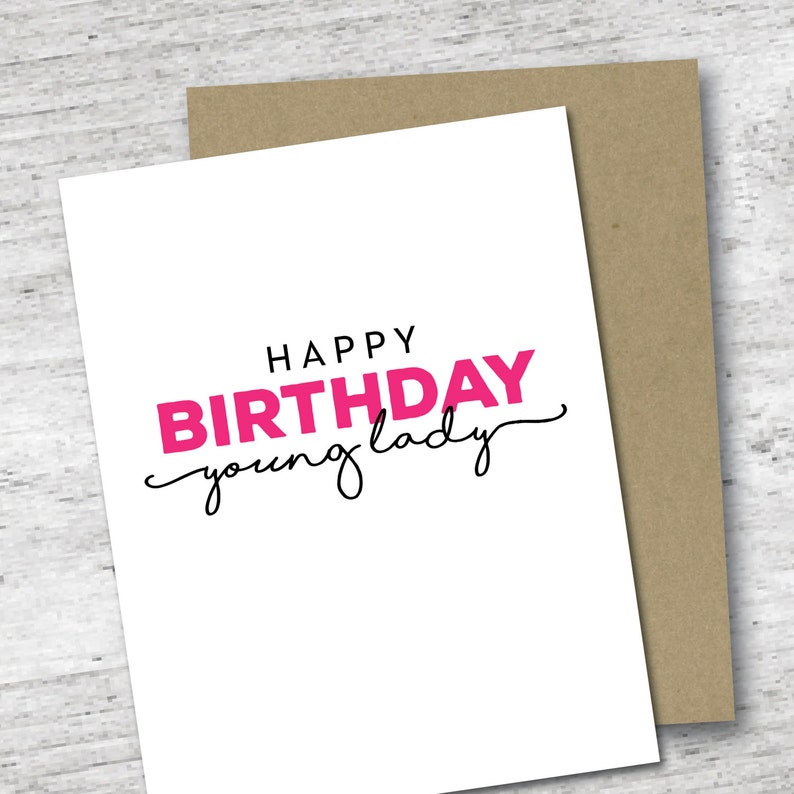 Happy Birthday Young Lady Card Birthday Card Sassy - Etsy