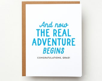 And Now the Real Adventure Begins Graduation Card | Greeting Card | Graduation Card | Congratulations Card