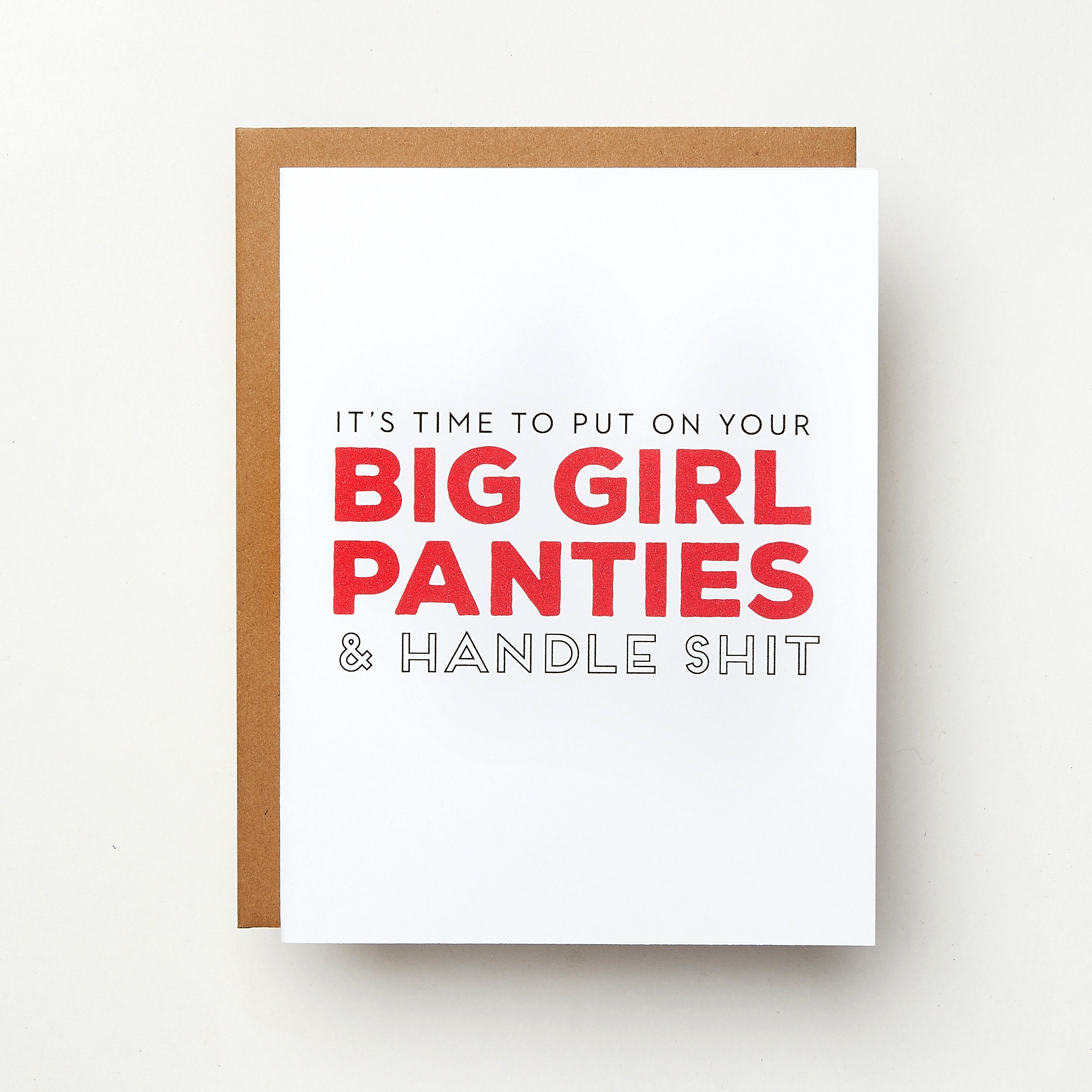 It's Time to Put on Your Big Girl Panties & Handle Shit Card Encouragement  Card Tough Times Funny Card Greeting Card -  Denmark