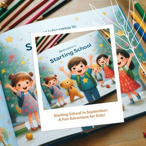 Puede incluir: Un libro infantil colorido con el título "Bienvenido a la escuela" y el texto "Empezar la escuela en septiembre: ¡Una aventura divertida para niños!" La portada presenta ilustraciones de niños con mochilas y un oso de peluche.