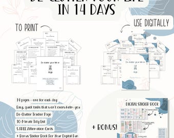 May include: A printable and digital planner to help declutter your life in 14 days. The planner includes a tracker page, a 10-minute tidy list, 5 affirmation cards, and a bonus sticker book with 27 cover pages.