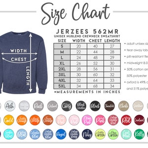 May include: A size chart for a Jerzees 562MR unisex NuBlend crewneck sweatshirt. The chart includes measurements in inches for sizes S to 5XL, with width, chest, and length dimensions. Color options are displayed below the chart.