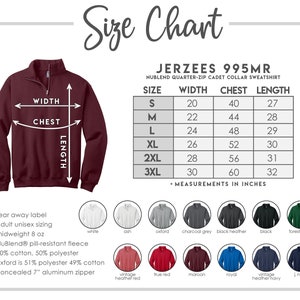 May include: A maroon quarter-zip cadet collar sweatshirt with a size chart. The chart lists measurements in inches for sizes S to 3XL. The sweatshirt features a tear-away label, unisex sizing, and a concealed 7" aluminum zipper. Available colors include white, black, and navy.