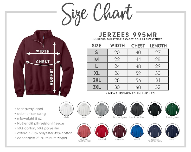 May include: A maroon quarter-zip cadet collar sweatshirt with a size chart. The chart lists measurements in inches for sizes S to 3XL. The sweatshirt features a tear-away label, unisex sizing, and a concealed 7" aluminum zipper. Available colors include white, black, and navy.