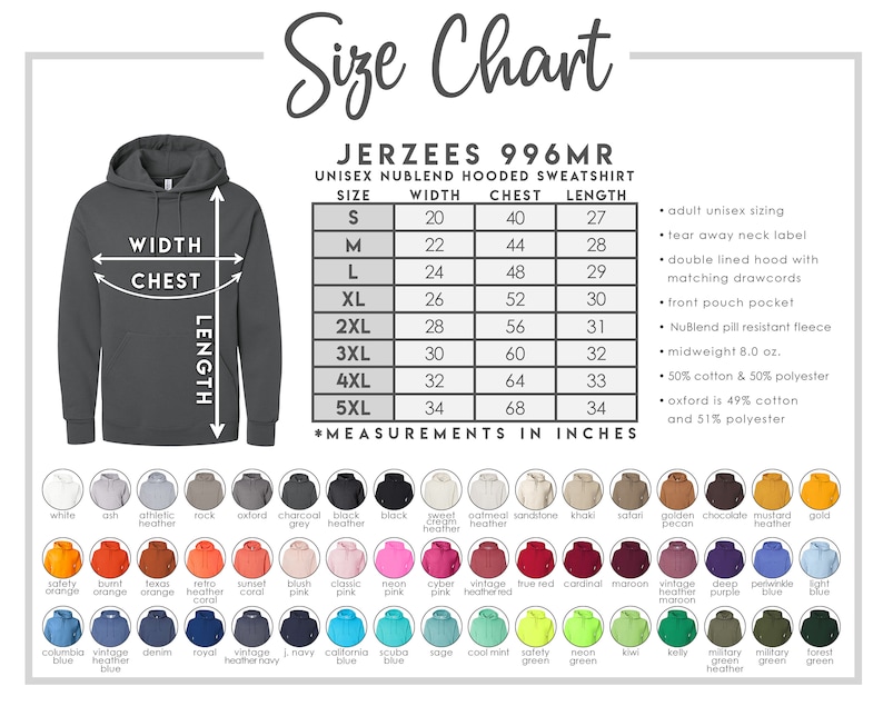 May include: A size chart for a unisex NuBlend hooded sweatshirt, with measurements in inches. The chart includes sizes S to 5XL, with width, chest, and length measurements. Color options are displayed below the chart.