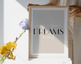Affiche de motivation - "Faites de vos rêves une réalité" imprimés typographie de décoration murale de bureau