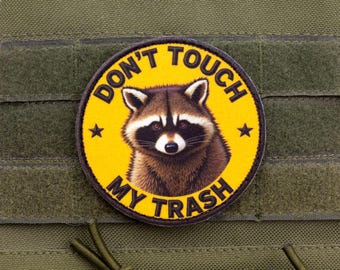 Raccoon Meme Patch: "Don't Touch My Trash" Morale Patch