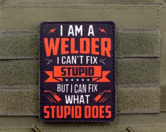 Welder Humor Quote Patch